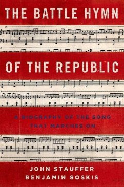 The Battle Hymn of the Republic - Stauffer, John; Soskis, Benjamin