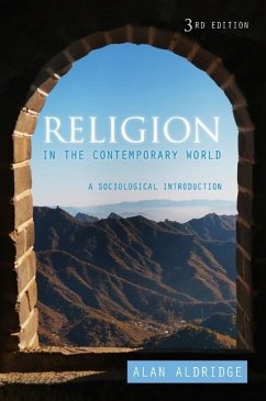 Religion in the Contemporary World - Aldridge, Alan