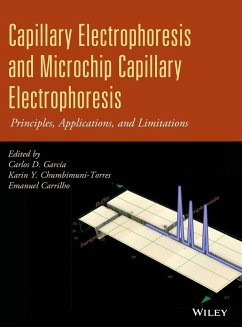 Capillary Electrophoresis and Microchip Capillary Electrophoresis - García, Carlos D.; Chumbimuni-Torres, Karin Y.; Carrilho, Emanuel