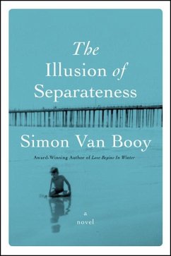 The Illusion of Separateness - Booy, Simon Van