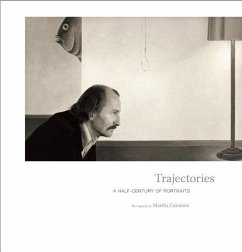 Trajectories: A Half-Century of Portraits - Minkkinen, Arno Rafael