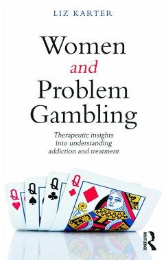 Women and Problem Gambling - Karter, Liz