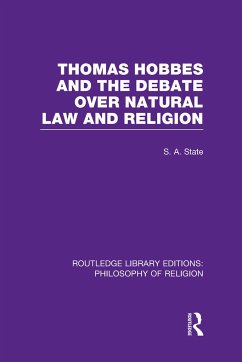 Thomas Hobbes and the Debate Over Natural Law and Religion - State, Stephen A