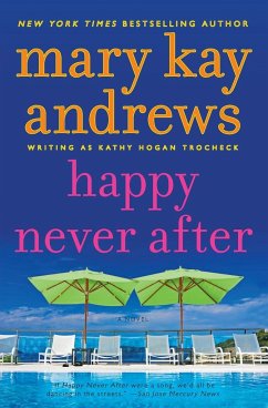 Happy Never After - Andrews, Mary Kay