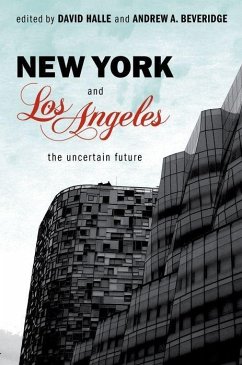 New York and Los Angeles