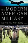 The Modern American Military