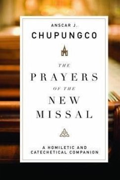 The Prayers of the New Missal - Chupungco, Anscar J