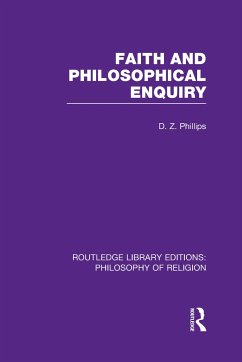 Faith and Philosophical Enquiry - Phillips, D Z