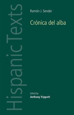 Ramon J. Sender's 'Cronica del alba'