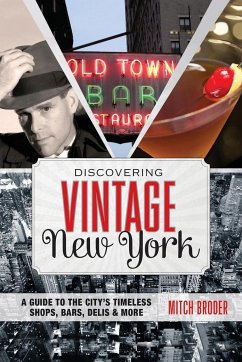 Discovering Vintage New York - Broder, Mitch