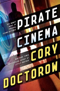 Pirate Cinema - Doctorow, Cory