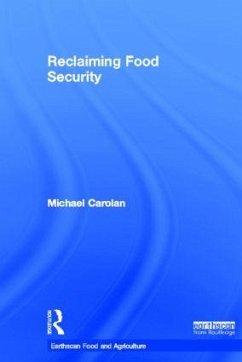 Reclaiming Food Security - Carolan, Michael S