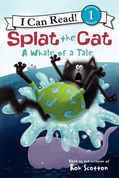Splat the Cat: A Whale of a Tale - Scotton, Rob