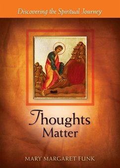 Thoughts Matter - Funk, Mary Margaret