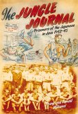 Jungle Journal: Prisoners of the Japanese in Java 1942-1945