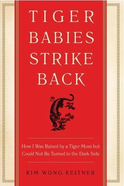 Tiger Babies Strike Back - Keltner, Kim Wong