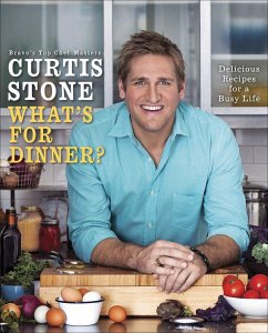 What's for Dinner? - Stone, Curtis