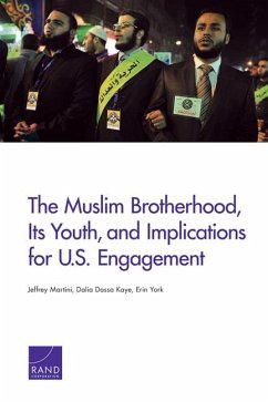 The Muslim Brotherhood, Its Youth, and Implications for U.S. Engagement - Martini, Jeffrey; Kaye, Dalia Dassa; York, Erin