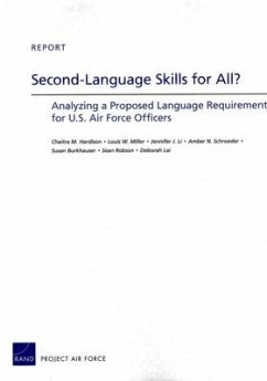 Second-Language Skills for All? - Hardison, Chaitra M; Miller, Louis W; Li, Jennifer J; Schroeder, Amber N; Burkhauser, Susan; Robson, Sean; Lai, Deborah