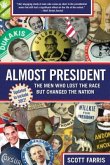 Almost President