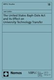 The United States Bayh-Dole Act and its Effect on University Technology Transfer