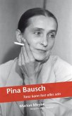 Pina Bausch Pina Bausch