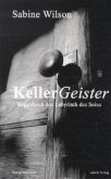 Kellergeister - Wege durch das Labyrinth des Seins Kellergeister - Wege durch das Labyrinth des Seins