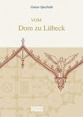 Vom Dom zu Lübeck Vom Dom zu Lübeck