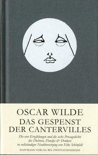 Oscar Wilde. Die Erzählungen - Wilde, Oscar