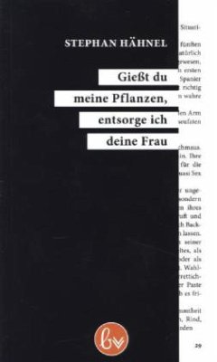 Cover Gießt du meine Pflanzen, entsorge ich deine Frau