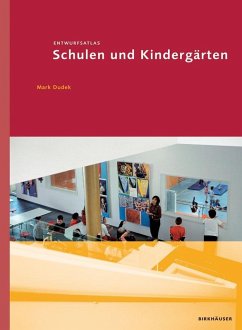 Entwurfsatlas: Schulen und Kindergärten (eBook, PDF) - Dudek, Mark