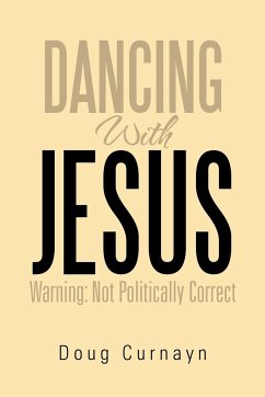 Dancing with Jesus - Curnayn, Doug