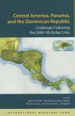 Central America, Panama, and the Dominican Republic: Challenges Following the 2008-09 Global Crisis