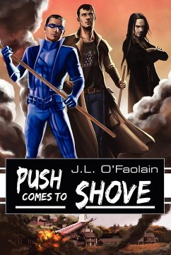 Push Comes to Shove - O'Faolain, J. L.