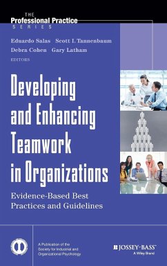 Developing and Enhancing Teamwork in Organizations