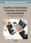 Healthcare Information Technology Innovation and Sustainability