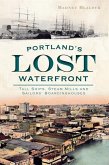 Portland's Lost Waterfront