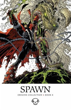 Spawn: Origins Volume 8 - Mcfarlane, Todd; Holguin, Brian