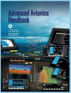 Advanced Avionics Handbook (FAA-H-8083-6) - Federal Aviation Administration; U. S. Department Of Transportation; Flight Standards Service