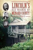 Lincoln's Old Friends of Menard County, Illinois