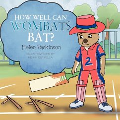 HOW WELL CAN WOMBATS BAT?