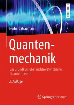 Quantenmechanik - Straumann, Norbert