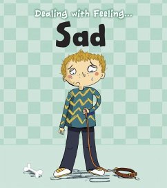 Dealing with Feeling Sad - Thomas, Isabel