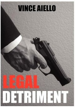 Legal Detriment - Aiello, Vince