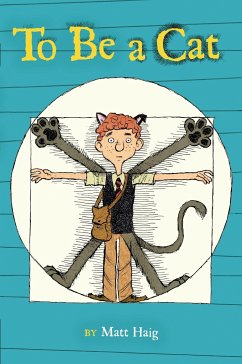 To Be a Cat - Haig, Matt