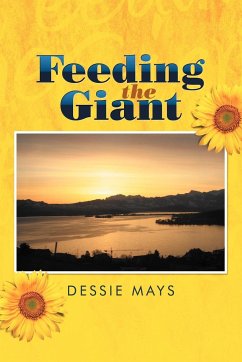 Feeding The Giant - Mays, Dessie