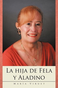 La Hija de Fela y Aladino - Viruet, Mar a.; Viruet, Maria