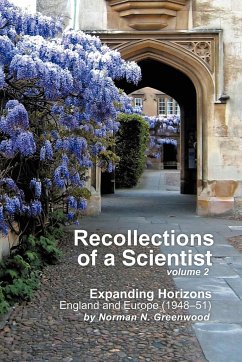 Recollections of a Scientist Volume 2 - Greenwood, Norman N.