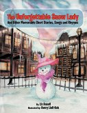 The Unforgettable Snow Lady