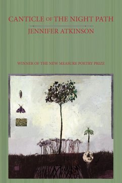 Canticle of the Night Path - Atkinson, Jennifer